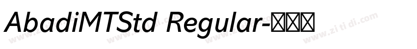 AbadiMTStd Regular字体转换